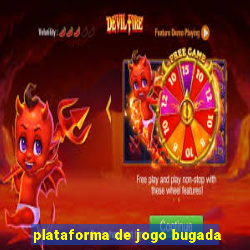 plataforma de jogo bugada